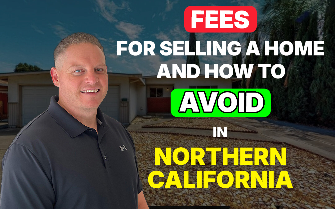 Fees for Selling a Home & How to Avoid Them in California